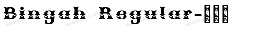 Bingah Regular字体转换